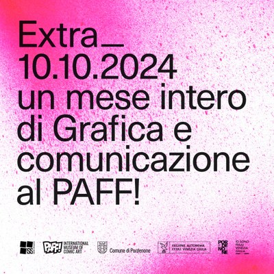 EXTRA_10.10.2024 Un mese intero di grafica e comunicazione al Palazzo del Fumetto