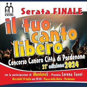 IL TUO CANTO LIBERO - 21^ edizione