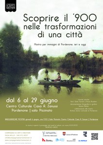 Scoprire il '900 nelle trasformazioni di una città