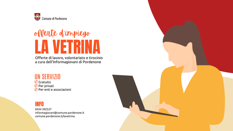 Riattivato il servizio di pubblicazione online delle opportunità di impiego, volontariato e tirocinio a cura dell'Informagiovani di Pordenone.