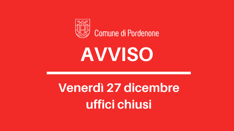 Uffici comunali chiusi il 27 dicembre