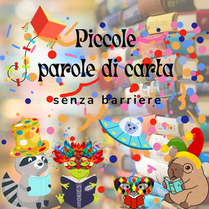 Piccole parole di carta senza barriere