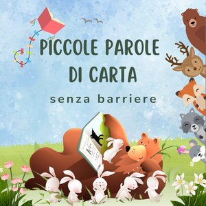 Piccole parole di carta senza barriere