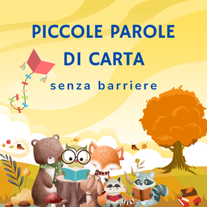 Piccole parole di carta senza barriere