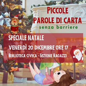 Piccole parole di carta senza barriere. Speciale Natale