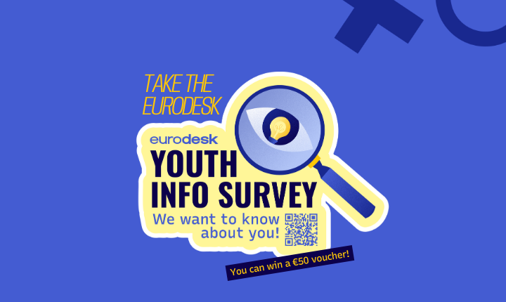 Eurodesk, la rete europea di informazione dedicata ai giovani, ha lanciato la quarta edizione del sondaggio europeo denominato “Youth Info Survey”, un'iniziativa ambiziosa che ha l’obiettivo di raccogliere le esperienze dei giovani nella ricerca di informazioni sulle opportunità di mobilità all’estero ai fini dell’apprendimento.